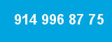 914 996 87 75 914 996 87 75